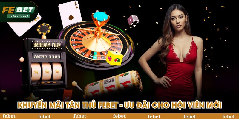 Khuyến mãi tân thủ